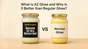 What Is A2 Ghee and Why Is It Better Than Regular Ghee?